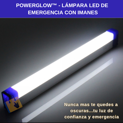 PowerGlow™ - Lámpara LED de Emergencia con Imanes